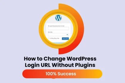 How to Change WordPress Login URL Without Plugins