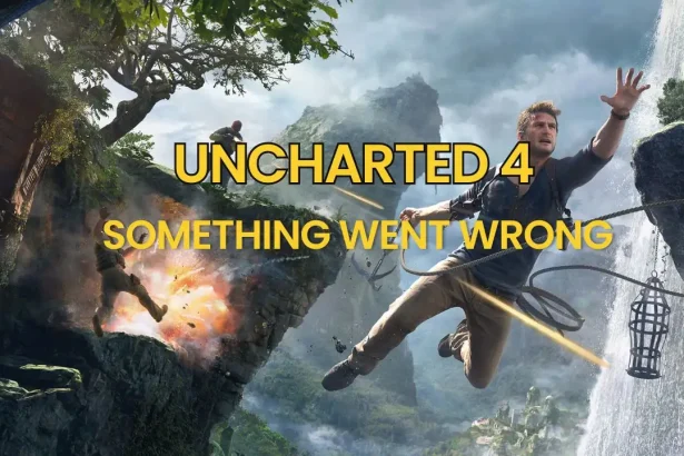 How to fix something went wrong in game uncharted 4