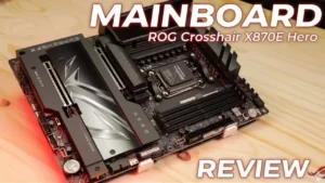ROG Crosshair X870E Hero review