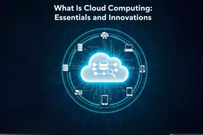 What Is Cloud Computing